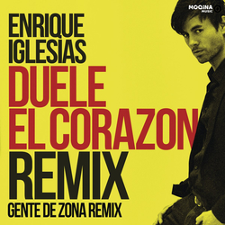 Enrique Iglesias, Gente De Zona, Wisin - Duele El Corazon (Remix)