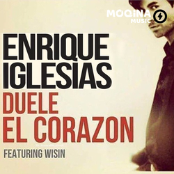 Enrique Iglesias, Wisin - Duele El Corazon