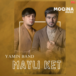 Yamin Band - Mayli ket