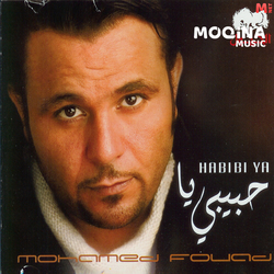 Mohamed Fouad - Habibi Ya