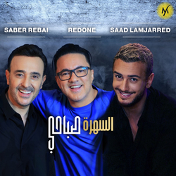Saad Lamjarred, Saber Rebai, RedOne - Sahra Sabahi